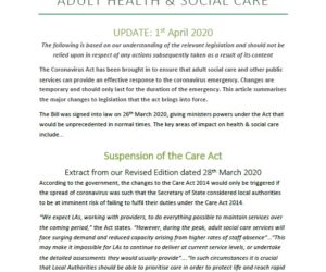 April 01 2020 - The Coronavirus Act 2020: A critical UPDATE on how it affects adult health and social care